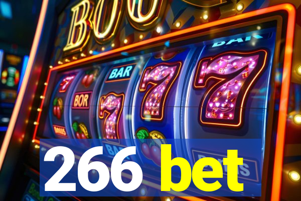 266 bet